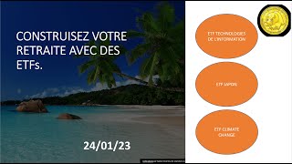 Construisez votre retraite en ETF 240123 Changement climatique Japon Internet et com [upl. by Aicilyt391]