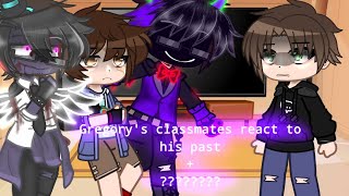 Gregorys classmates react to his past   FNAF fnaf gachaclub aftonfamily [upl. by Annaeiluj]