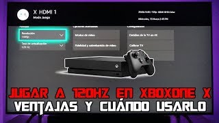 120Hz en Xbox one X Conviene usarlos en Pantallas 4k HDR q6fn q7fn nu8000 q9fn [upl. by Htederem]