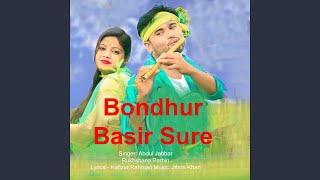 Bondhur Basir Sure [upl. by Posner]