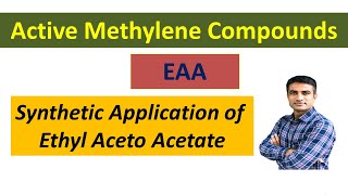 Synthetic applications of Ethyl Acetoacetate EAA  Dr Bharat Baria [upl. by Aloibaf903]