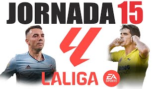 ✅Previa J15 Alineaciones POSIBLES y MEJORES JUGADORES⭐🚀 para GANAR tu LIGA FANTASY 🏆 [upl. by Yddeg342]