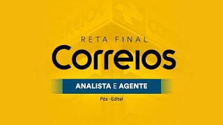 Reta Final Correios  Analista e Agente  PósEdital Conhecimentos Gerais  Prof Leandro Signori [upl. by Hpesoy623]