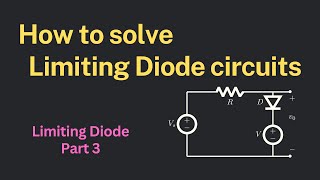 Limiting Diode circuit 3 [upl. by Pasahow]