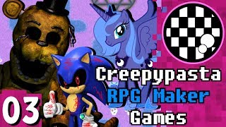 Terrible Creepypasta RPG Maker Games  PART 3 [upl. by Asial559]