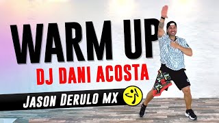 Warm Up ZUMBA  Dj Dani Acosta  A Sulu  ZUMBA Warm Up [upl. by Ibbed635]