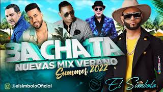 BACHATAS NUEVAS MIX VERANO🌴2022🌝ELSIMBOLO OFICIAL 👉httpsyoutubegrCwHjlX2hY [upl. by Uphemia]