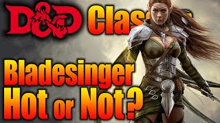 DampD Hot Take Bladesinger is OVERRATED [upl. by Aleksandr]