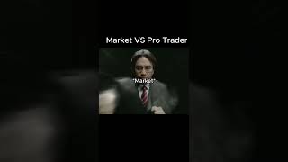 Market VS Profitable Trader [upl. by Esyli969]