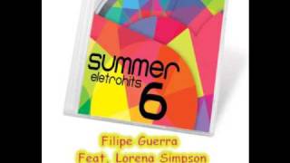 Filipe Guerra Feat Lorena Simpson  Brand New Day  Summer EletroHits 6 [upl. by Eralcyram]