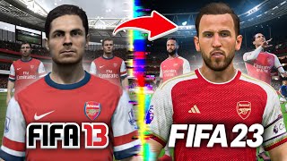 I Rebuild Arsenal From FIFA 13 to FIFA 23 [upl. by Montagna]