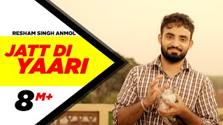 Jatt Di Yaari  Resham Singh Anmol  Latest Punjabi Song 2015  Speed Records [upl. by Divad]