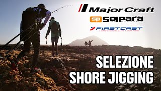 Major Craft Firstcast e Solpara  Selezione Shore Jigging  Qualitàprezzo senza eguali 🪨🎣 [upl. by Osmo624]