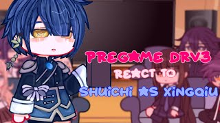 Pregame Drv3 react to Shuichi as Xingqiu [upl. by Akimyt838]