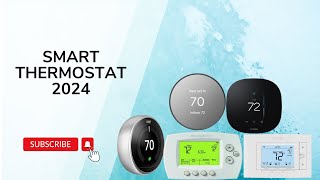 Best Thermostat 2024  Smart thermostats in 2024 [upl. by Tarrant]