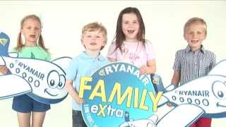 Ryanair Family Extra UK [upl. by Gignac]