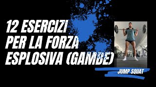 12 Esercizi Forza Esplosiva gambe nel Calcio e non solo [upl. by Sayres338]