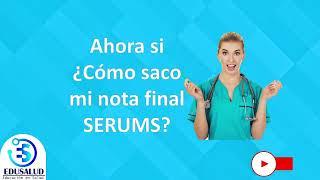 🎓Guía completa para calcular tu nota final y Adjudicar al SERUMS  ¡Adjudica tu plaza con éxito [upl. by Lisa]