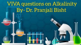 Viva Questions On Alkalinity [upl. by Raye28]