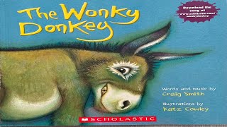 The Wonky Donkey  By Craig Smith  Children’s Books Read Aloud [upl. by Enhpad]