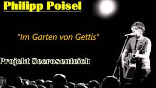 Philipp Poisel  Im Garten von Gettis Projekt Seerosenteich [upl. by Nuahsar]