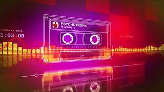 Psychotropic  Hypnosis  The Definitive Mix [upl. by Meikah]