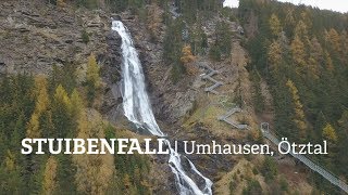 Der STUIBENFALL im Herbst  Umhausen Ötztal [upl. by Erinna203]