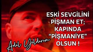 AYRILIK SONRASI ESKİ SEVGİLİNİ ALTI ADIMDA PİŞMAN EDEREK KAPINDA PİŞMANİYE GİBİ BEKLET [upl. by Enileme952]