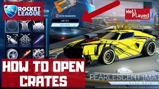 HOW TO OPEN CRATES AND USE KEYS  ROCKET LEAGUE [upl. by Navoj]