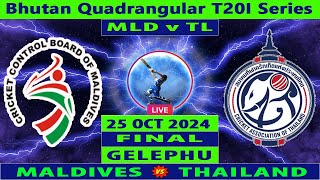 Maldives vs Thailand  MLD vs TL  Final of Bhutan Quadrangular T20I Series 2024  Cricket Info Live [upl. by Nell]