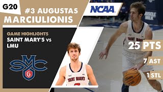 AUGUSTAS MARCIULIONIS game highlights Saint Marys Gaels vs Loyola Marymount Lions  Game 20  NCAA [upl. by Twum308]