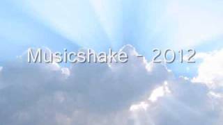 Musicshake  2012 [upl. by Jacquenetta]