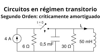 Circuitos Eléctricos en Régimen Transitorio Segundo orden 1 [upl. by Litch802]