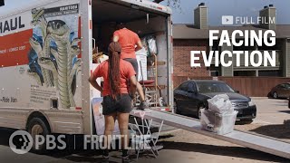 Facing Eviction full documentary  FRONTLINE [upl. by Siaht684]