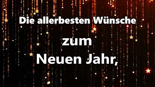 ✨ NEUJAHRsGrüße ✨❤️ die allerliebsten Grüße und Wünsche zum Neuen Jahr [upl. by Oliviero114]