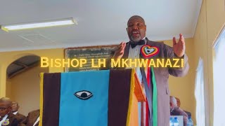 Fellowship Service Sabbath Day Bishop LH Mkhwanazi [upl. by Wolfgram]