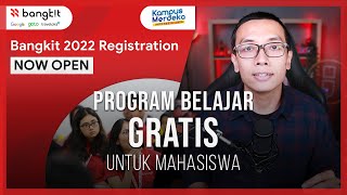 Bangkit 2022  Program Belajar GRATIS Terbuka bagi 3000 Mahasiswa [upl. by Mercado]