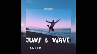 Anker Jump and Wave  Soca 2025  Official Audio [upl. by Lamek]