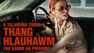 A TALAWHNA TURIN THANG HLAUHAWM TAK KAMIN AN PHIARRU MOVIE RECAP MIZO [upl. by Nickie]