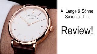 Saxonia Thin Review  A Lange amp Söhne Dress Watch [upl. by Lupiv381]