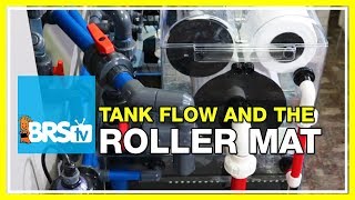 FAQ 16 What is the relationship between the Theiling Rollermat and the tanks flow rate  52 FAQ [upl. by Skeie]