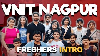 WHY VNIT Nagpur freshers are the most THARKI ones 😂 [upl. by Erdnaet]