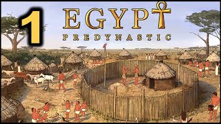 Lets Try Predynastic Egypt Game  Episode 01 [upl. by Melac39]