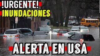 🔴URGENTE🔴 CONTINUA LA ALERTA EN USA 🔴GRANDES INUNDACIONES🔴 [upl. by Bergstrom75]