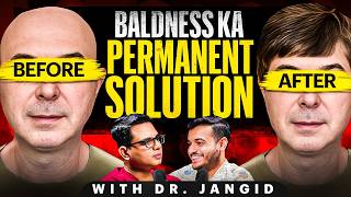 Hair Loss Baldness Hair Care Tips amp Hair Transplant  Adivasi Oil EXPOSED  Dr Jangid  EP10 [upl. by Parnas]