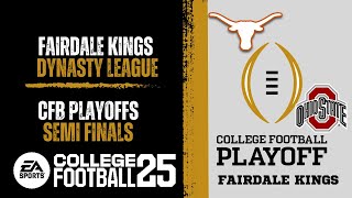 CFB25 FAIRDALE KINGS Dynasty 5 Texas vs 1 Ohio State SemiFinals [upl. by Fabien]