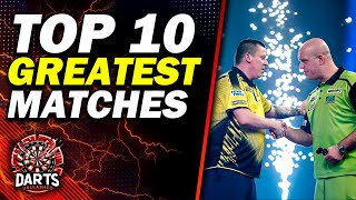 Top 10 GREATEST Darts Matches of ALL TIME [upl. by Wolff]