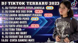 DJ TIKTOK TERBARU 2023  DJ TUTUP PINTU TUTUP JENDELA x DJ DUM DEE DEE DUM FULL BASS JEDAG JEDUG [upl. by Ripp107]