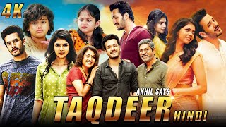 Taqdeer Full Movie In Hindi Dubbed  Akhil Akkineni  Kalyani  Amazing Facts amp Review HD [upl. by Vena30]