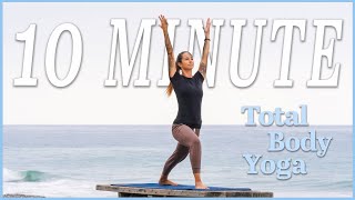 10 Minute Total Body Yoga For Energy [upl. by Odrick]